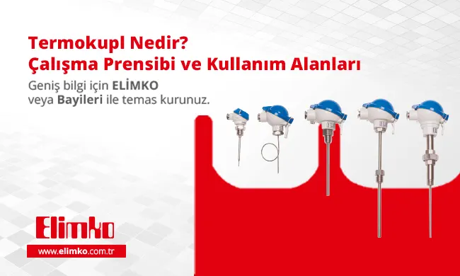 Termokupl Nedir? Çalışma Prensibi ve Kullanım Alanları